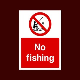 No Fishing Plastic Sign with 4 Pre-Drilled Holes (WS17) - No Swimming, No Diving, No Sailing, Deep Water, Eating & Drinking, Slippery