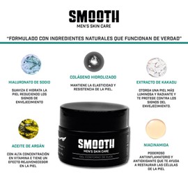 SMOOTH Gel contorno de ojos Para Hombres | Disminuye Ojeras, Líneas de Expresión, Bolsas en los Ojos y Arrugas, Retrasa Signos de la Edad de La Piel Másculina | Colágeno Hidrolizado, Niacinamida, Hialuronato de sodio.