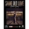 Selena Gomez - Same Old Love - Sheet Music Single