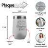 PlaqueMaker It's Fine I'm Fine Everything is Fine 16-oz Travel