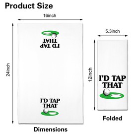 ZBBFSCSB I'd Tap That Funny Kitchen Towels, Fun Kitchen Items for Women Men, Birthday Housewarming Gifts for Hostess, Mom, Sister, Aunt, Grandma, Golf Lover, Neighbor