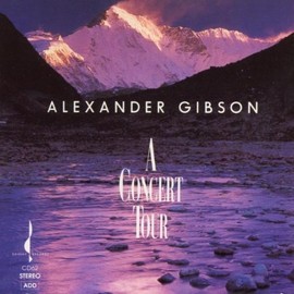 Alexander Gibson - A Concert Tour