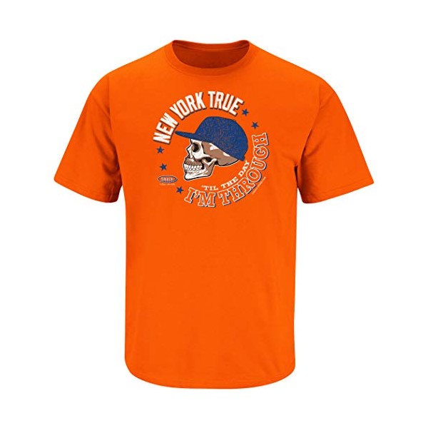 New York Baseball Fans. New York True 'Til The Day I'm Through Orange T-Shirt (Sm-6X) (Short Sleeve, 4XL)