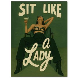 WLZWD Sit Like a Lady – Bold Feminist Wall Art Empowering Female Green Wall Art Vintage Inspirational Canvas Prints for Ladies Room Bedroom Bar Wall Decor 12X16 in Unframed