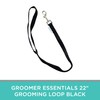 GROOMER ESSENTIALS 22" Grooming Loops - Black