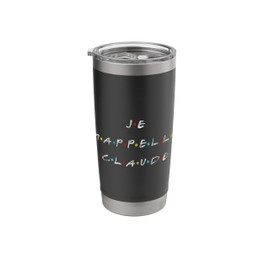 Je m'appelle Claude Tshirt for French Fan Stainless Steel Insulated Tumbler