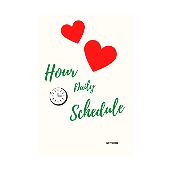 Hour Daily Schedule Notebook: Personal Timesheet Log Book, Perfectly sized