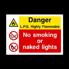 Danger L.P.G Highly Flammable Plastic Sign - No smoking/Naked Lights/Warning/Hazard (MP35)