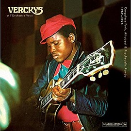 Verckys & L'Orchestre Veve, Congolese Funk, Afrobeat and Psychedelic Rumba 1969 - 1978 by Verckys / Orchestre Veve [Vinyl]