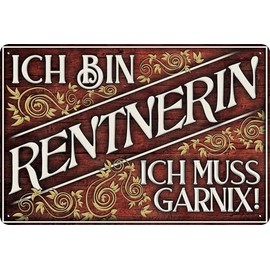LuckyLinde, 30 x 20 cm Weatherproof Tin Sign for Retiree, Funny Saying "Ich bin Rentner, ich muss Garnix!" (Red)