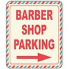 BARBER SHOP Parking RIGHT ARROW Aluminum Composite Outdoor Sign 15"