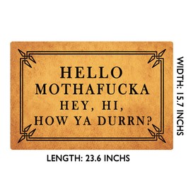 MjiejieM Funny Doormats Hello Mothafucka Hey Hi How Ya Durrn Welcome Mat for Entrance Way Rubber Back for Front Door Indoor Outdoor Cute Rugs 23.6"(L) x 15.7"(W)