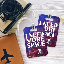 LT214 I Need More Space Novelty Funny Unique Designer Gift Glossy Plastic Suitcase Luggage Tag