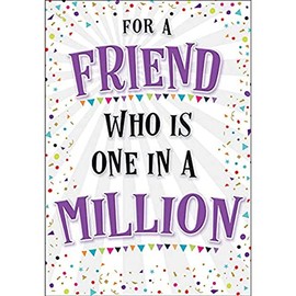Piccadilly Greetings Modern Friend One in a Million Birthday Card - 7 x 5 inches