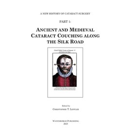 Ancient and Medieval Cataract Couching along the Silk Road