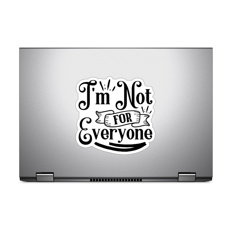 (3PCS) I'm Not for Everyone Style 4 Sticker for Phone