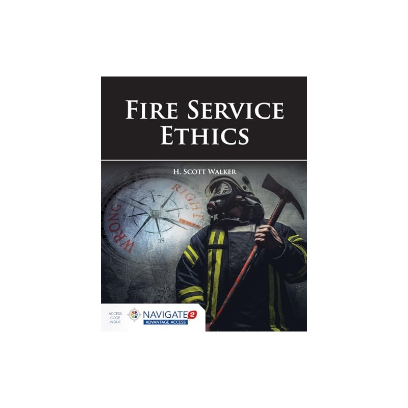 Fire Service Ethics