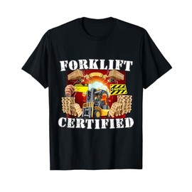 Forklift Certified shirt, Funny Forklift Oddly Specific Meme T-Shirt