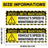 Yellow Vehicle Speed Monitored by GPS Vinyl Magnet Label 10"x3.5"