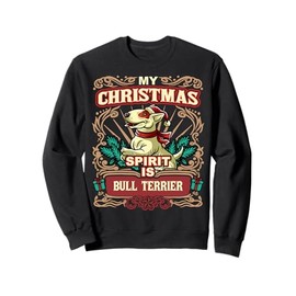 Bull Terrier My Christmas Spirit Dog Santa Claus Elf X-Mas Sweatshirt