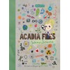 The Acadia Files: Book One, Summer Science