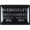 Metall Schild 20x30cm Werkstatt Öffnungszeiten Spruch Sprüche Blechschild