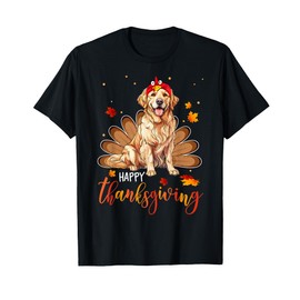 Cute Golden retriever Happy Thanksgiving turkey Dog T-Shirt for Men Women Girls Kids