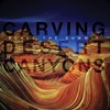 Carving Desert Canyons