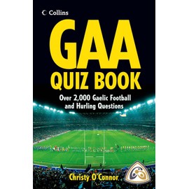 GAA Quiz Book: Over 2,000 Gaelic Football and Hurling Questions (Collins Puzzle Books)