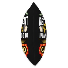 Funny Casino Gift For Men Women Cool Retiree Retirement Plan Throw Pillow