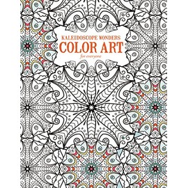 Kaleidoscope Wonders: Color Art for Everyone-24 Kaleidoscope Inspired Artistic Designs featuring Mirrored and Variegated Adult Coloring Patterns
