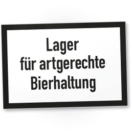 DankeDir! Lager artgerechte Bierhaltung DIN Style Schild mit Spruch Kühlschrank Lustige Geschenkidee Geburtstagsgeschenk bester Freund Kumpel Kleines Geschenk Männer Party Deko