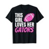 This Girl Loves Her Gators T-Shirt