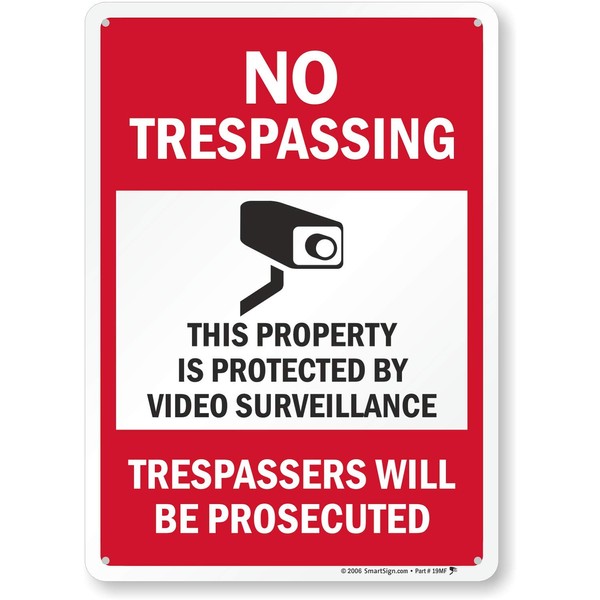 SmartSign "No Trespassing - This Property is Protected by Video Surveillance" Sign | 10" x 14" Aluminum