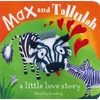 Max and Tallulah Finger Puppet Board Book: A Little Love
