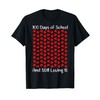 Cute 100 Days of school and still loving it Hearts