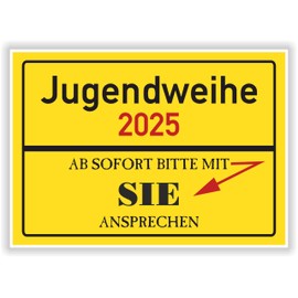 Jugendweihe 2025 Ortsschild Bild lustiges Geschenk oder Dekoration - Party Deko Geschenkidee zur Jugendweihe 2025 - für Mädchen und Junge bester Freund beste Freundin