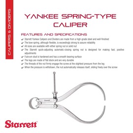 Starrett Yankee Spring-Type Caliper with Hardened Fulcrum Stud, Bow Spring and Quick Adjusting Spring Nut - 6" Size and Capacity, Spring Joint Type - 79B-6