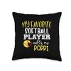 My Favorite Softball Player Calls Me Poppi Fathers Day Throw