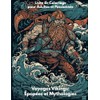 Voyages Vikings: Épopées et Mythologies: Livre de Coloriage pour Adultes