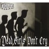 Dead Girls Don't Cry