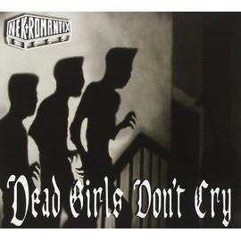 Dead Girls Don't Cry