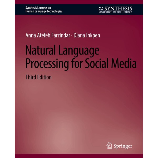 Natural Language Processing for Social Media