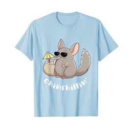 Chinchilla Chinchillin' Funny Rodent Gift Pun T Shirt T-Shirt