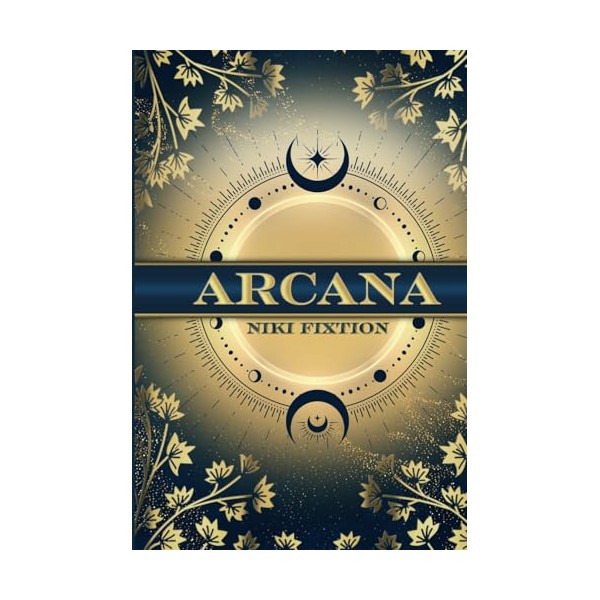  Arcana (Echo of Arcanum duology)