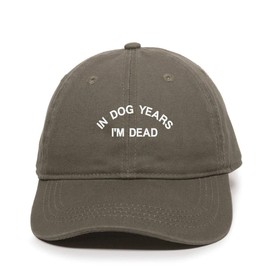 in Dog Year I'm Dead Baseball Cap Embroidered Cotton Adjustable Dad Hat Olive