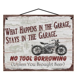 8x10 Vintage Style Sign with Motorcycle - What Happens in the Garage Stays in the Garage No Tool Borrowing Unless You Brought Beer - Decorative Rustic Home Décor, Father's Day Gift