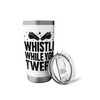 Whistle While You Twerk Referee Game Sports Stainless Steel Insulated