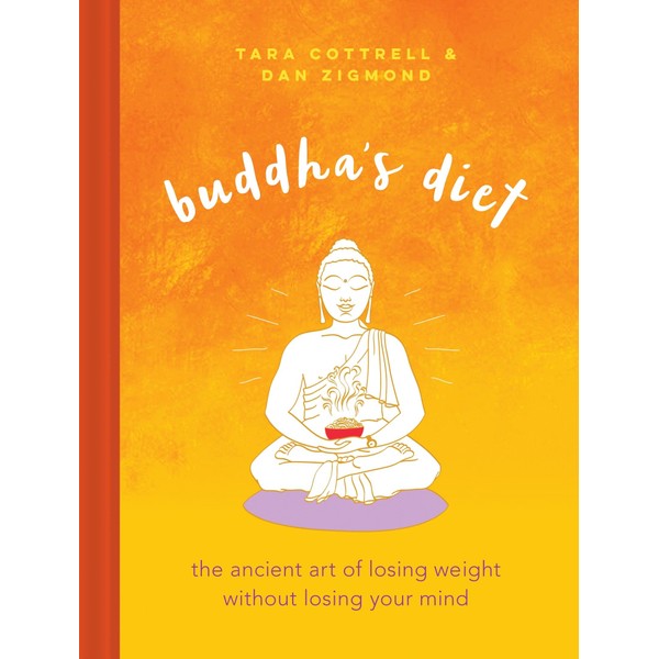 Running Press Adult Buddha's Diet: The Ancient Art of Losing