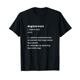 Pixel & Paper Art Apparel for Dog Lovers Dogtrovert Definition Funny Gift for Introvert Dog Lovers Unisex-Adults Black T-Shirt Small Classic Fit T-Shirt